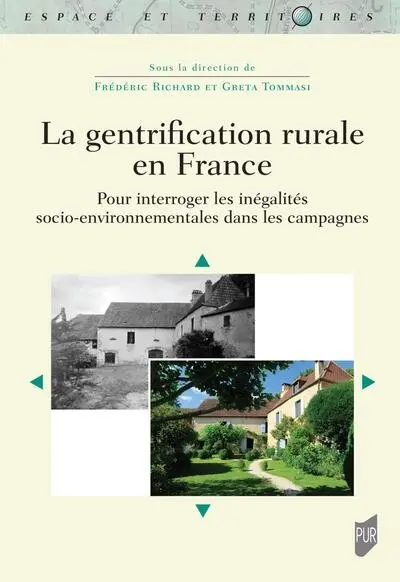 La gentrification rurale en France : pour interroger les inégalités socio-environnementales dans les campagnes