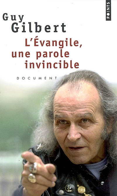 L'Evangile, une parole invincible : document
