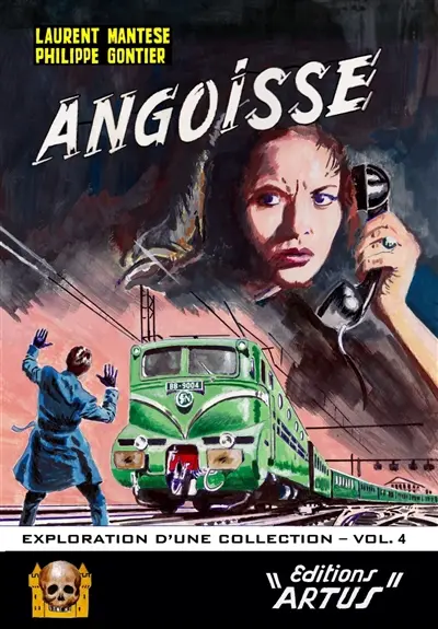 Angoisse : exploration d'une collection. Vol. 4