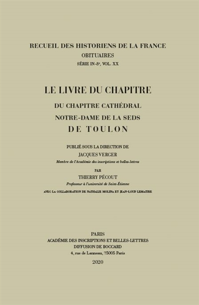 Le livre du chapitre : du chapitre cathédral Notre-Dame de la Seds de Toulon
