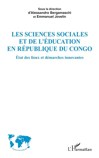 Les sciences sociales et de l'éducation en République du Congo : état des lieux et démarches innovantes