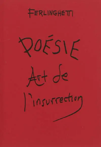 Poésie, art de l'insurrection