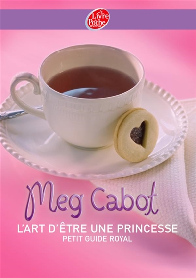 L'art d'être une princesse, petit guide royal