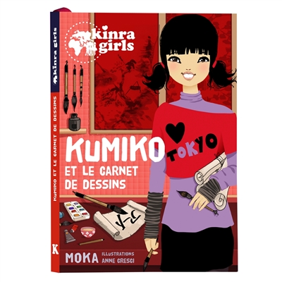 Kinra girls. Kumiko et le carnet de dessins