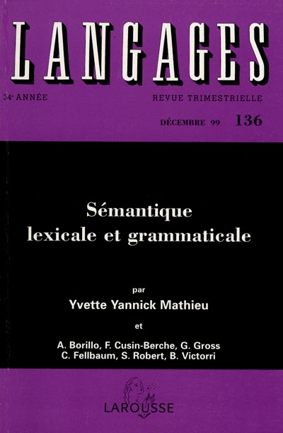 Langages, n° 136. Sémantique lexicale et grammaticale