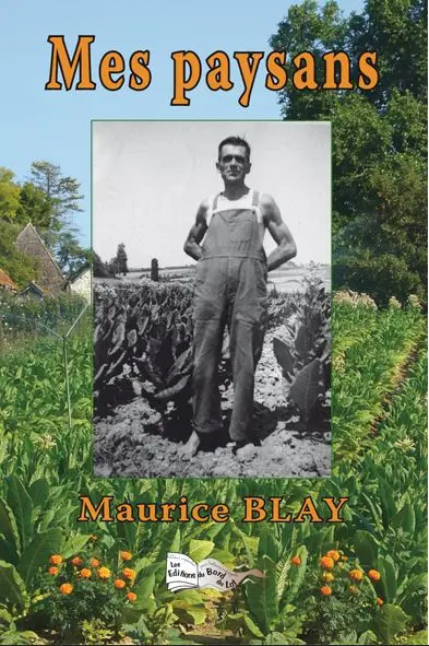 Mes paysans : récit