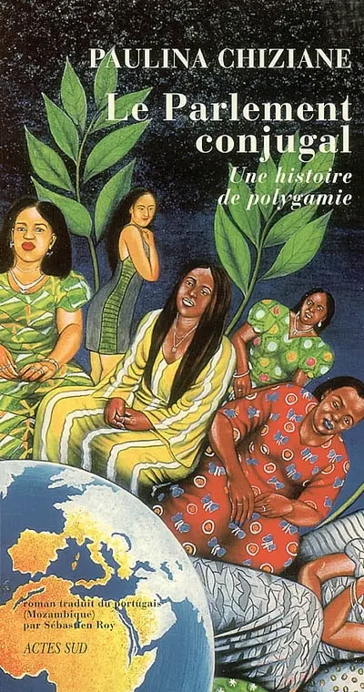 Le parlement conjugal : une histoire de polygamie