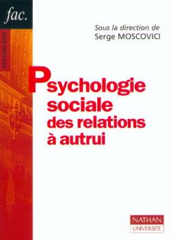 Psychologie sociale des relations à autrui
