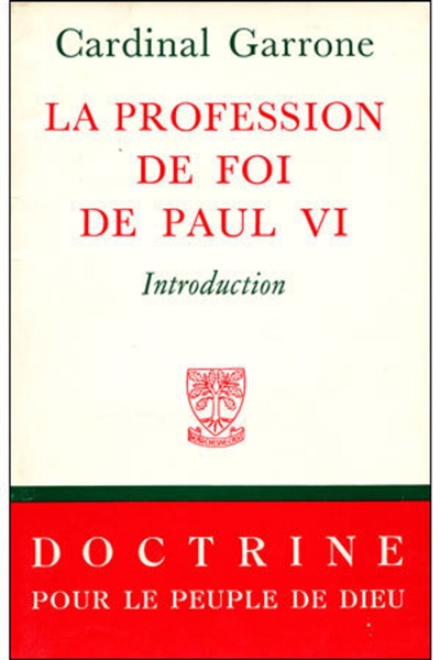 La Profession de foi de Paul VI : introduction