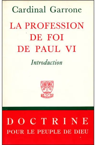 La Profession de foi de Paul VI : introduction