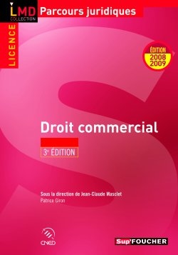 Droit commercial : édition 2008-2009