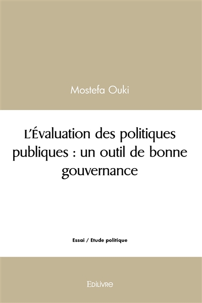 L'évaluation des politiques...