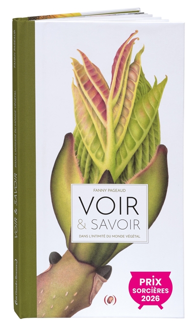 Voir & savoir : dans l'intimité du monde végétal