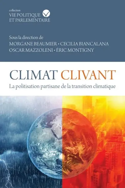 Climat clivant : La politisation partisane de la transition climatique
