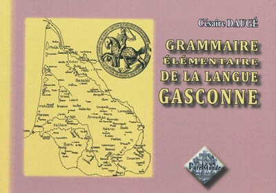 Grammaire élémentaire de la langue gasconne (dialecte d'Aire)