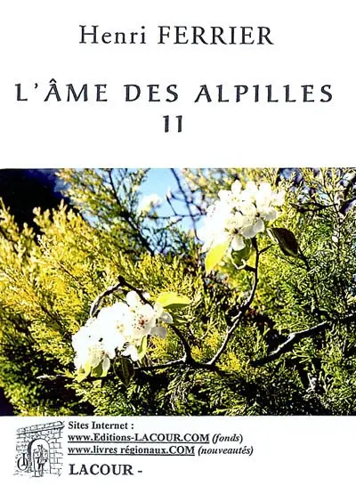 L'âme des Alpilles. Vol. 2