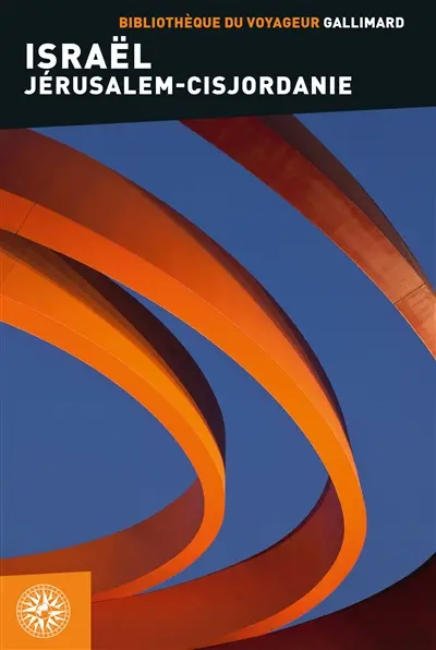 Israël : Jérusalem-Cisjordanie Israël : Jérusalem-Cisjordanie