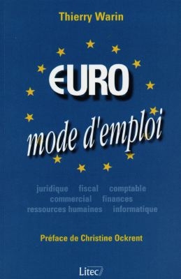 Euro, mode d'emploi