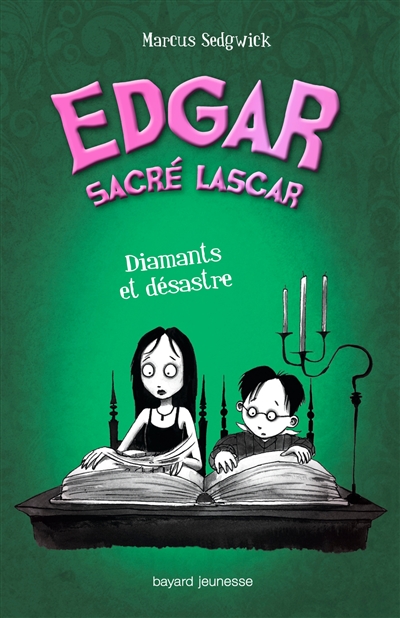 Edgar, sacré lascar. Vol. 6. Diamants et désastre
