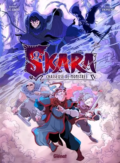 Skara, chasseuse de monstres. Vol. 3. Asvar Brume-de-Fer Skara, chasseuse de monstres. Vol. 3. Asvar Brume-de-Fer