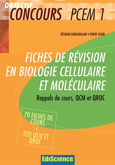 Fiches de révision en biologie cellulaire et moléculaire : rappel de cours, QCM et QROC corrigés