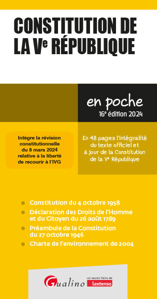 Constitution de la Ve République : en 48 pages l'intégralité du texte officiel et à jour de la Constitution de la Ve République : 2024