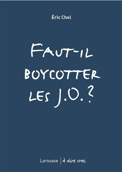 Faut-il boycotter les J.O. ?