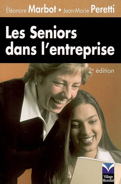 Les seniors dans l'entreprise