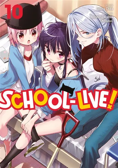School-live!. Vol. 10 School-live!. Vol. 10