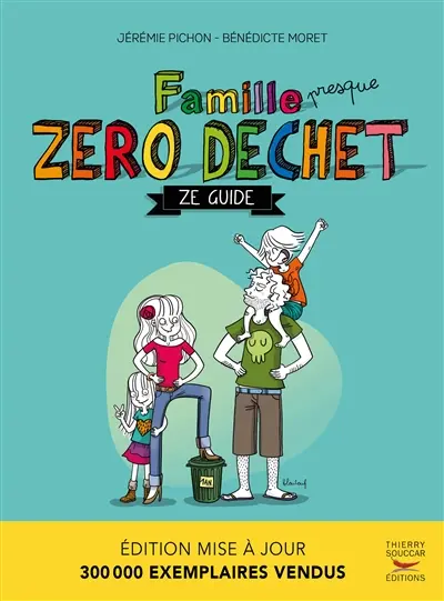 Famille presque zéro déchet : ze guide
