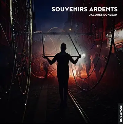 Souvenirs ardents : un regard sur la ville de Liège