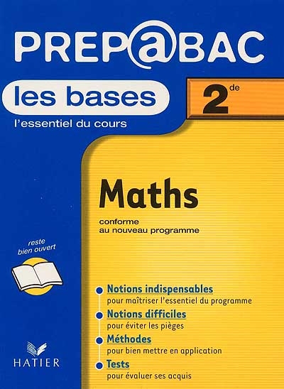 Mathématiques, 2de : les bases