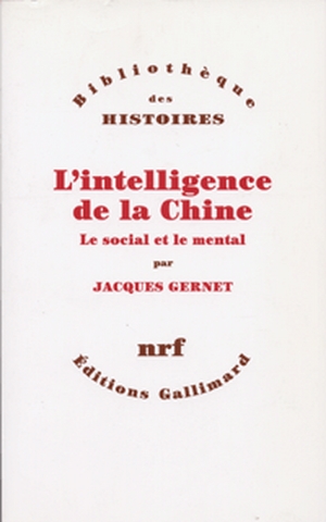 L'Intelligence de la Chine : le social et mental