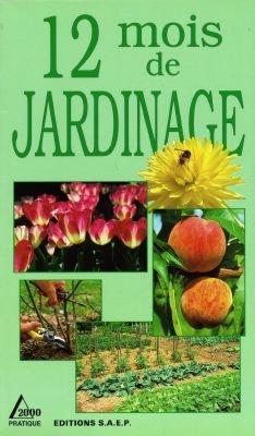 12 mois de jardinage