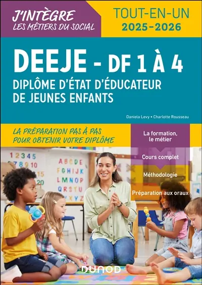 DEEJE, diplôme d'Etat d'éducateur de jeunes enfants, DF 1 à 4 : tout-en-un, 2025-2026