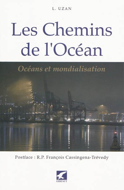 Les chemins de l'océan : océans et mondialisation