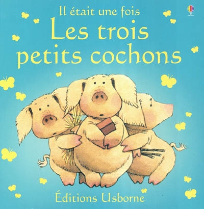 Les trois petits cochons