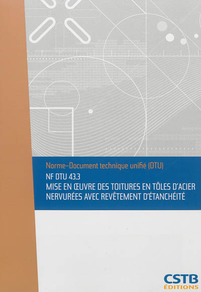 Mise en oeuvre des toitures...