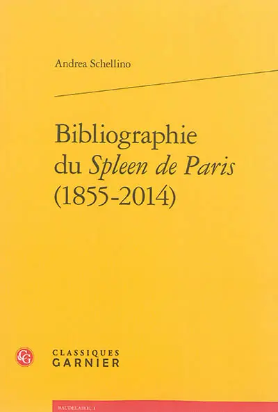 Bibliographie du Spleen de Paris (1855-2014)