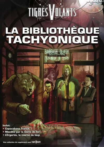 La Bibliothèque tachyonique : Intégrale cahiers 1 à 3