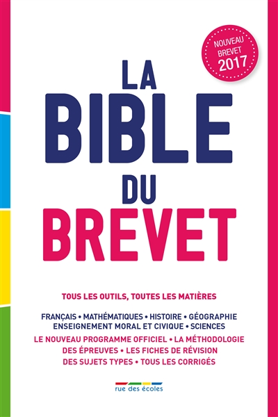 La bible du brevet 2017 :...