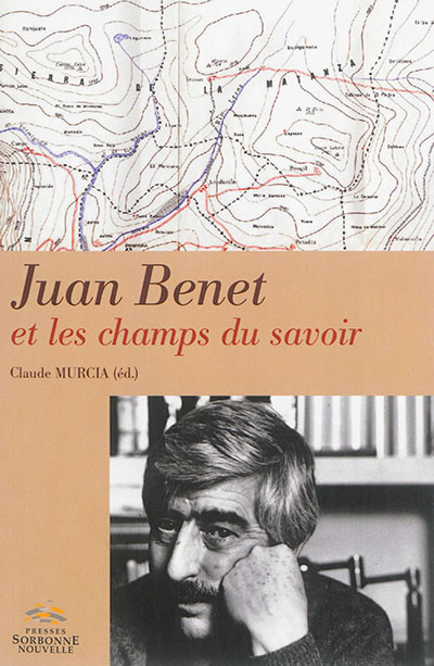 Juan Benet et les champs du savoir