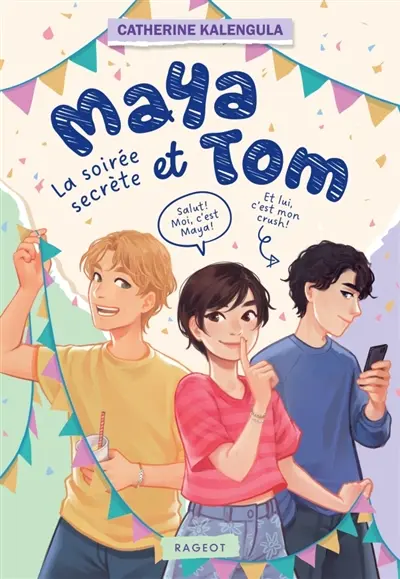 Maya et Tom. Vol. 2. La soirée secrète