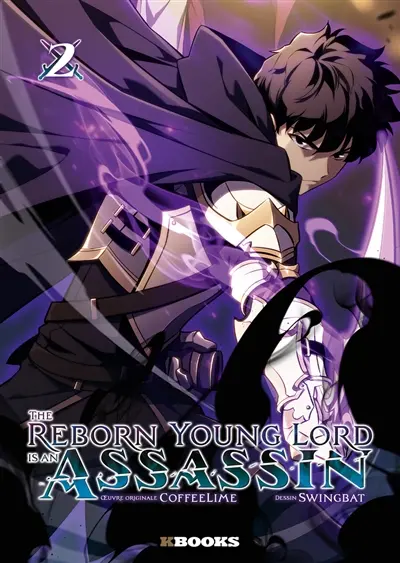 The reborn young lord is an assassin. Vol. 2