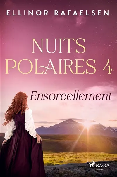 Ensorcellement : Nuits Polaires, Livre 4