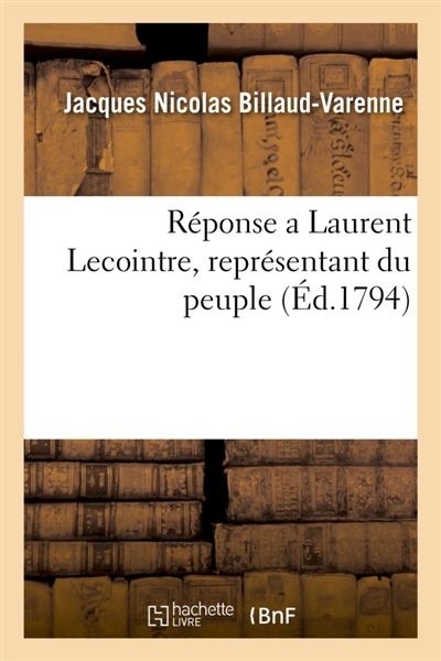 Réponse a Laurent Lecointre, représentant du peuple