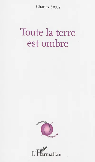 Toute la terre est ombre