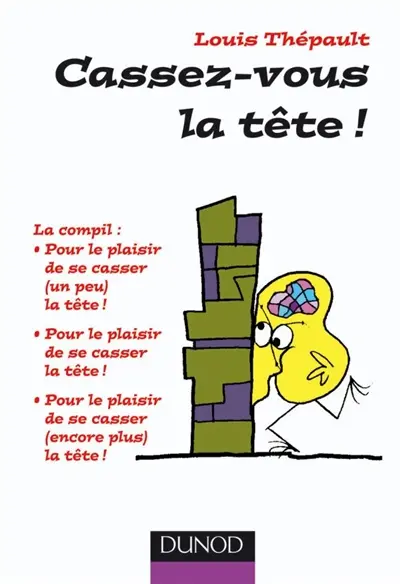 Cassez-vous la tête ! : la compil