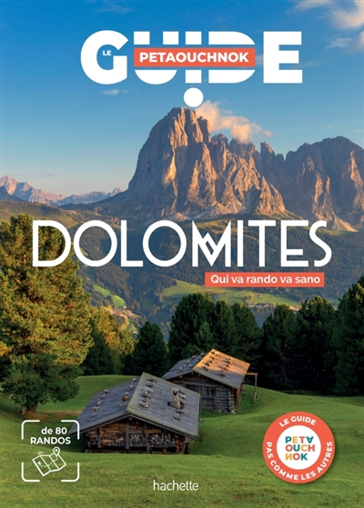 Dolomites : qui va rando va...