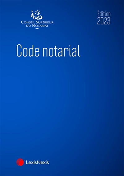 Code notarial 2022